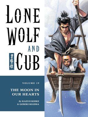 cover image of Lone Wolf and Cub Volume 19